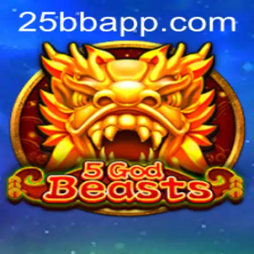 Discover the Exciting World of 5GodBeasts with 25BB.COM